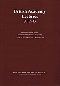 British Academy Lectures 2012-13 (Hardcover)