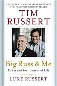 Big Russ and Me: Father and Son: Lessons of Life (Paperback, 10, Anniversary)