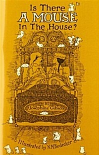 Is There a Mouse in the House? (Paperback)