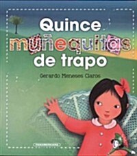 Quince Muequitas de Trapo (Paperback)