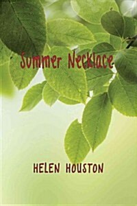 Summer Necklace: Ephemera of a Piney Woods Childhood (Paperback)