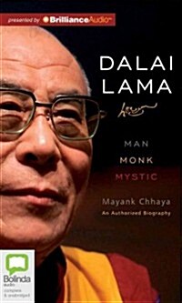 Dalai Lama: Man, Monk, Mystic (MP3 CD)