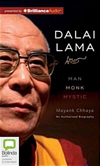 Dalai Lama: Man, Monk, Mystic (MP3 CD, Library)