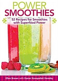 Power Smoothies [mini Book]: 52 Recipes for Smoothies with Superfood Power (Hardcover)