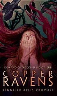 Copper Ravens: Volume 2 (Paperback)