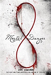 Mortal Danger (Hardcover)