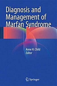 Diagnosis and Management of Marfan Syndrome (Hardcover)
