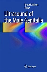 Ultrasound of the Male Genitalia (Hardcover, 2015)