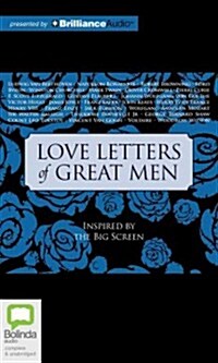 Love Letters of Great Men (Audio CD, Library)
