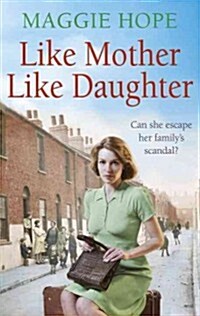 Like Mother, Like Daughter (Paperback)