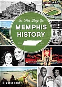 On This Day in Memphis History (Paperback)