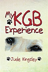 My KGB Experience (Paperback)