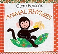 Clare Beatons Animal Rhymes (Board Book)