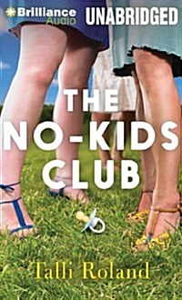 The No-Kids Club (MP3 CD)