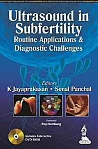 Ultrasound in Subfertility: Routine Applications and Diagnostic Challenges (Paperback)