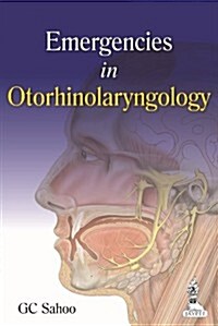 Emergencies in Otorhinolaryngology (Paperback)