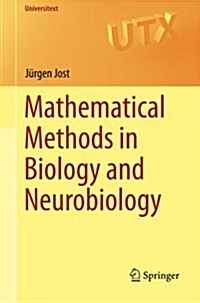 Mathematical Methods in Biology and Neurobiology (Paperback)