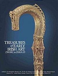 Treasures of Early Irish Art, 1500 B.c. to 1500 A.d. (Paperback)