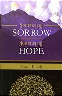 Journey of Sorrow, Journey of Hope (Paperback)