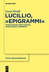 Lucillio, Epigrammi (Hardcover, Critical)