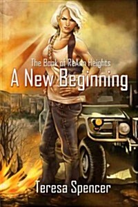 The Book of Reann Heights: A New Beginning (Paperback)