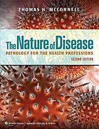 Pathophysiology, 2nd Ed. + Study Guide + the Nature of Disease, 2nd Ed. (Paperback)