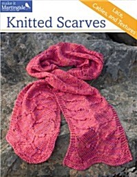 Knitted Scarves: Lace, Cables, and Textures (Paperback)