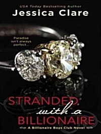 Stranded with a Billionaire (Audio CD)