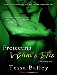 Protecting Whats His (Audio CD, Unabridged)