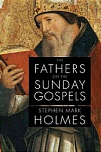 The Fathers on the Sunday Gospels (Paperback)