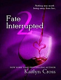 Fate Interrupted 2 (MP3 CD, MP3 - CD)