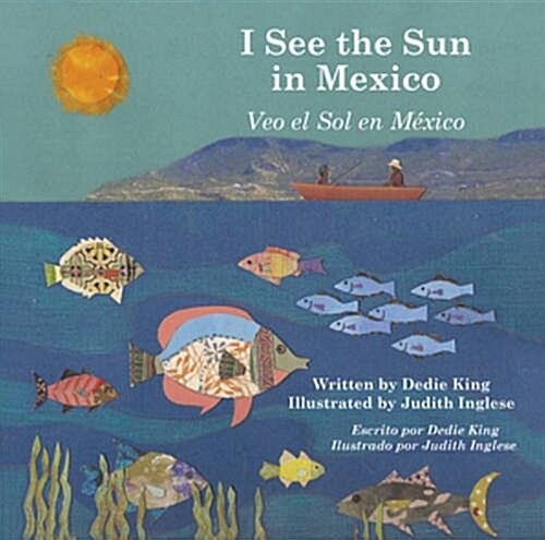 I See the Sun in Mexico: Volume 5 (Hardcover, First Edition)