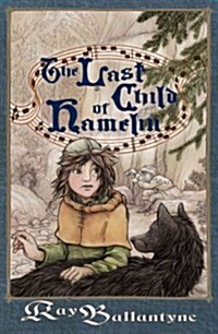 The Last Child of Hamelin (Paperback)