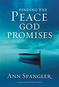 Finding the Peace God Promises (Paperback, Updated)