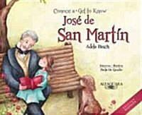 Conoce a Jose de San Martin (Bilingual): Get to Know Jose de San Martin (Bilingual Edition) (Hardcover)
