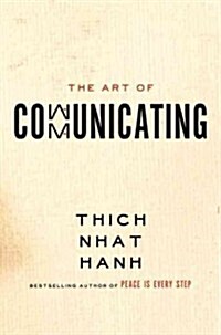 The Art of Communicating (Paperback)