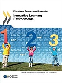 Innovative Learning Environments: Educational Research and Innovation (Paperback)