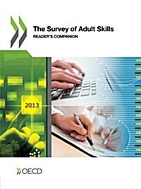 The Survey of Adult Skills: Readers Companion (Paperback)