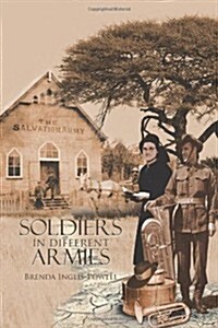 Soldiers in Different Armies (Hardcover)