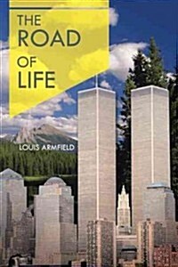 The Road of Life (Paperback)