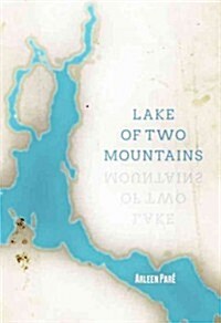 Lake of Two Mountains (Paperback)