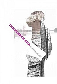 The Fleece Era (Paperback)