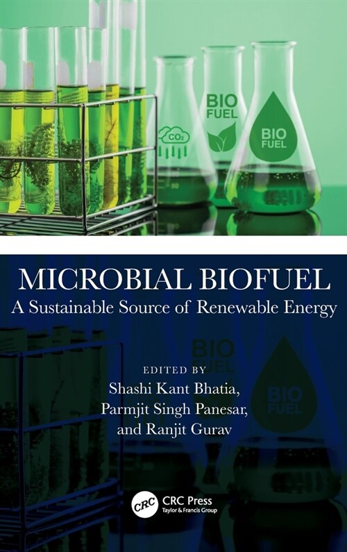 Microbial Biofuel : A Sustainable Source of Renewable Energy (Hardcover)