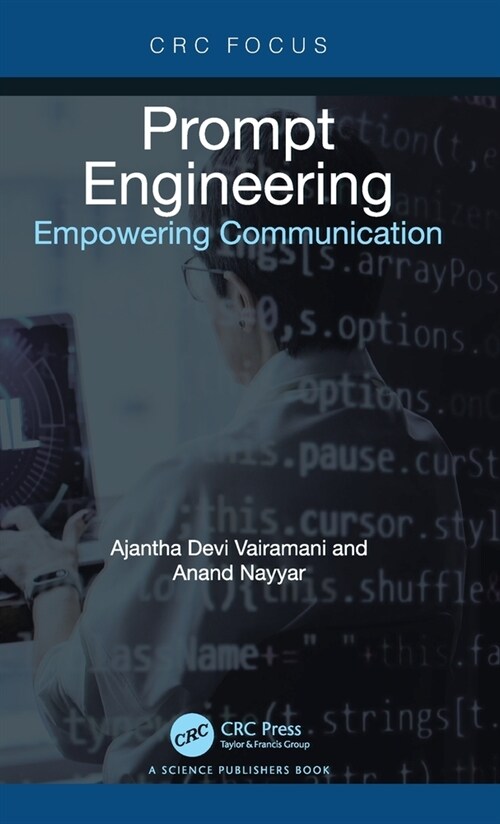 Prompt Engineering : Empowering Communication (Hardcover)