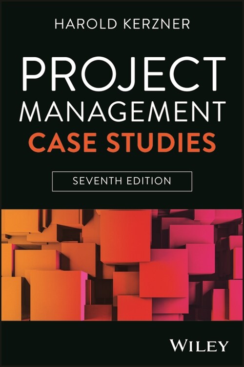 Project Management Case Studies (Paperback, 7)
