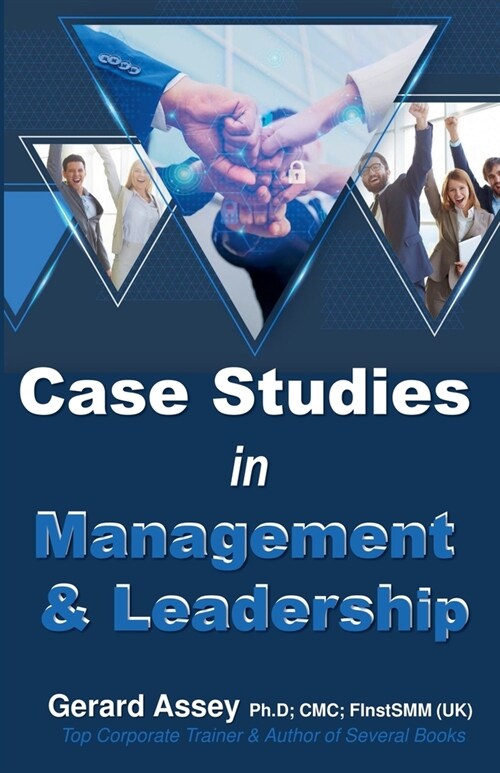 Case Studies in Management & Leadership (Paperback)