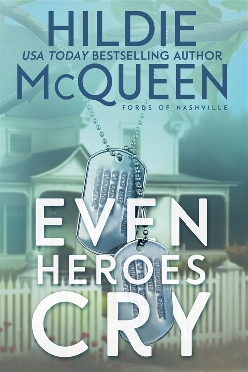 Even Heroes Cry (Paperback)