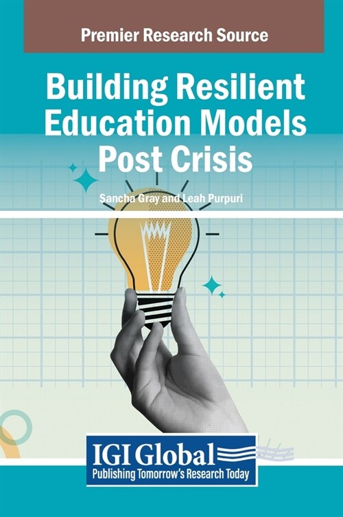 Building Resilient Education Models Post Crisis (Hardcover)