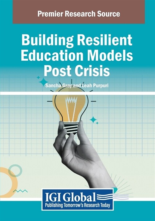 Building Resilient Education Models Post Crisis (Paperback)