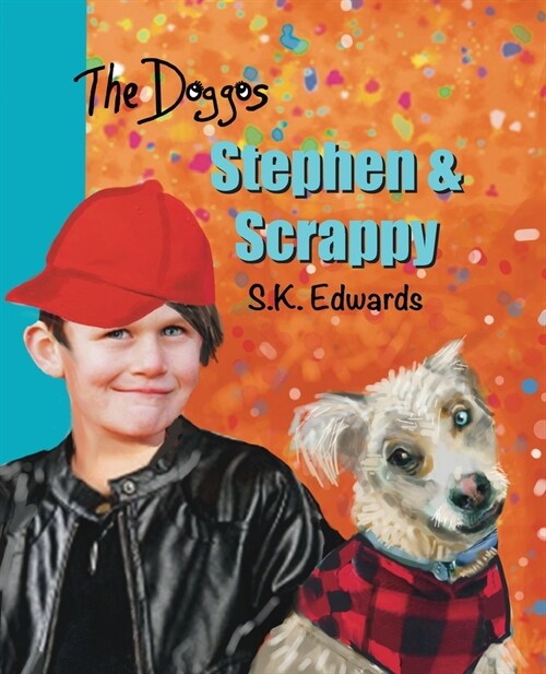 Stephen & Scrappy (Paperback)